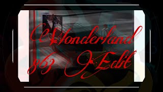 Wonderland 863 music video [upl. by Antonino728]