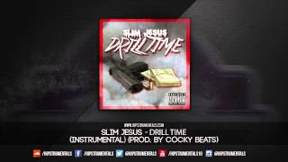 Slim Jesus  Drill Time Instrumental Prod By Cocky Beats  DL via Hipstrumentals [upl. by Nilerual544]