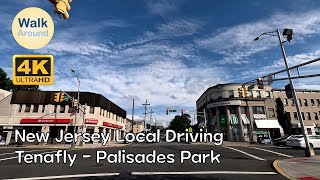 【4K60】 New Jersey Local Driving Tenafly  Palisades Park [upl. by Barimah264]