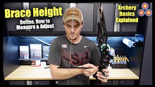 Brace Height  Archery Basics Explained [upl. by Nraa]