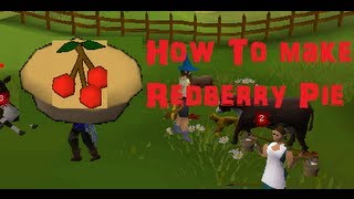 How to make a Redberry Pie in Runescape 2007 Nerf [upl. by Nilya]