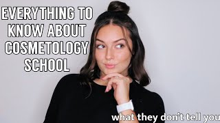 EVERYTHING YOU NEED TO KNOW ABOUT COSMETOLOGY SCHOOL [upl. by Aratnahs932]