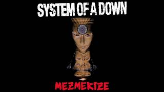 S̲y̲stem of a D̲own  M̲e̲zmerize Full Album [upl. by Htiaf]