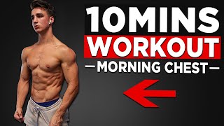 10 MIN HOME CHEST WORKOUT NO EQUIPMENT BODYWEIGHT WORKOUT [upl. by Iover]