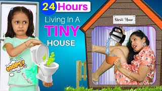 24 Hours Living In A Tiny House Challenge  ShrutiArjunAnand [upl. by Stretch843]