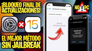 TUTORIAL OBLIGATORIO SIN PC ✅ MÉTODO DEFINITIVO PARA BLOQUEAR LAS ACTUALIZACIONES DE iOS 15 y 14 [upl. by Schreck210]