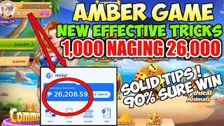 NEW SOLID TRICKS AMBER GAME  90 CHANCE OF WINNING 1K NAGING 26K [upl. by Elcin108]