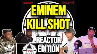 Eminem  Kill Shot  REACTION MASHUP [upl. by Lud]