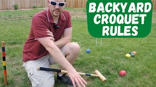 How To Play Croquet Backyard 9 Wicket Croquet [upl. by Arrait355]