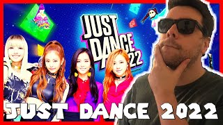 JUST DANCE 2022 SWITCH  La LISTE INTEGRALE de quotTOUTESquot les CHANSONS DU JEU  BlackPink Twice [upl. by Ecnarolf]