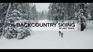 Backcountry Skiing in LAKE TAHOE [upl. by Ahsets]