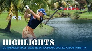 Condensed Rd 2  2025 HSBC Womens World Championship [upl. by Ahtan127]