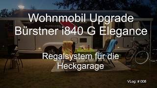 Wohnmobil Upgrade Regalsystem mit Auszug für die Heckgarage [upl. by Shaughn]