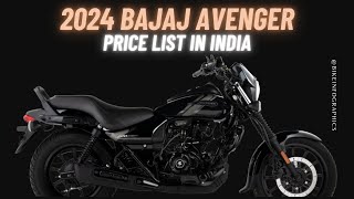 2024 Bajaj Avenger Price List in India  160cc  220cc [upl. by Sheryl]