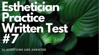 Esthetician Practice Written Test 7 [upl. by Lahpos]