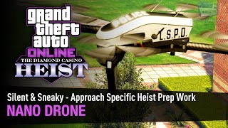 GTA Online The Diamond Casino Heist  Heist Prep Nano Drone Silent amp Sneaky  Solo [upl. by Erbe983]