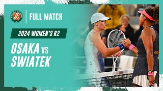 Swiatek vs Osaka 2024 Womens round 2 Full Match  RolandGarros [upl. by Hairem]