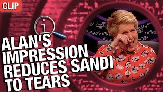 QI  Alans Impression Reduces Sandi To Tears [upl. by Vitkun]