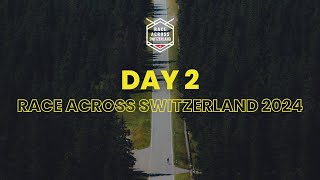 Race Across Switzerland 2024  Day 2 [upl. by Ethben]