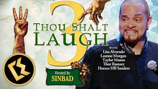 Thor Ramsey Sinbad quotThou Shalt Laugh 3quot  FULL STANDUP COMEDY SPECIAL [upl. by Marr899]