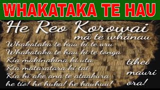 WHAKATAKA TE HAU He Karakia he Waiata Kiinaki [upl. by Eniala]