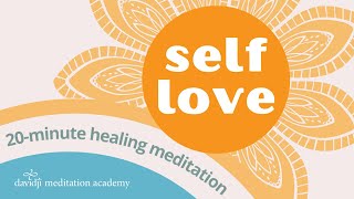 SELF LOVE 💛 20 Minute Healing Meditation for Self Esteem amp Self Worth  davidji [upl. by Jat]