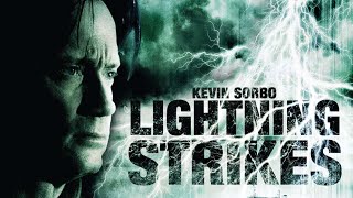 LIGHTNING STRIKES Full Movie  Kevin Sorbo  Disaster Movies  The Midnight Screening [upl. by Fair]