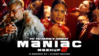 Maniac Mashup 2  Yo Yo Honey Singh  Gtesh Muzikk  Yo Yo Honey Singh New Song remix newmashup [upl. by Noraed]