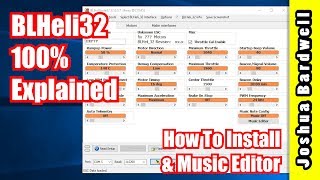 BLHeli32 100 Explained  Part 1  How to Install and Music Editor [upl. by Belshin408]