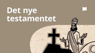 Overblikk Det nye testamentet [upl. by Rahab]