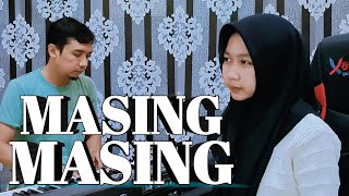 MASING MASING  WIDYA  COVER LAGU [upl. by Feingold]