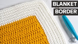 CROCHET Easy Blanket Border that works on any Blanket [upl. by Weitzman25]