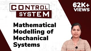 Mathematical Modelling of Mechanical Systems  Mathematical Modelling of Physical Systems [upl. by Ominorej]