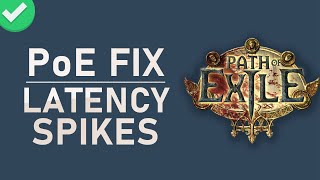 Path of Exile PoE  How to Fix Latency and Ping Spikes [upl. by Irtemed79]