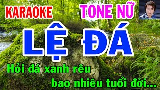 Karaoke Lệ Đá Tone Nữ Nhạc Sống gia huy beat [upl. by Dnumde]