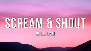 Scream and Shout TikTok Remix William LYRICS [upl. by Llerruj879]