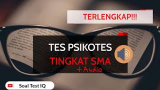 Contoh Soal Tes Psikotes SMA dan PEMBAHASAN Audio [upl. by Ojytteb205]