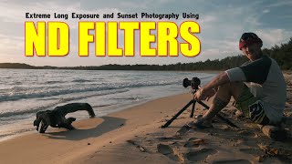 Using ND Filters for Extreme Long Exposures and Sunset Photography [upl. by Wolfram]