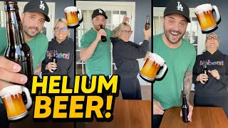 Drinking HELIUM BEER Hilarious [upl. by Ezar]