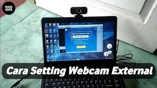 Cara Setting Webcam Eksternal Pada Laptop [upl. by Haimarej]