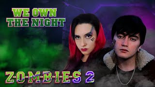 Zombies 2  We Own The Night En Español Hitomi Flor ft Bastián Cortés [upl. by Trev853]