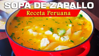 SOPA DE ZAPALLO  Receta Peruana PASO A PASO [upl. by Ketti]