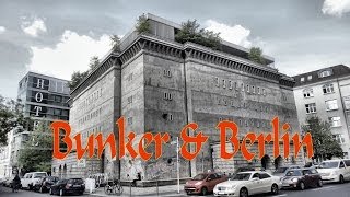 Bunker und Berlin [upl. by Aerdnat]