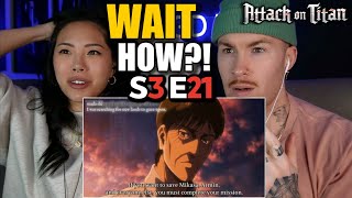 HOW THE HELL  Attack on Titan Reaction S3 Ep 21 [upl. by Akinet]