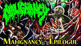 Malignancy  IntroEpilogue [upl. by Waxman]