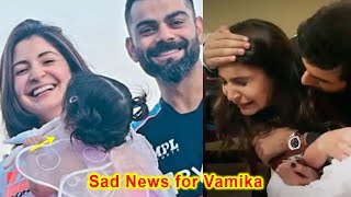 Very Sad news for Vamika Kohli Anushka Sharma and Virat Kohli [upl. by Anner]