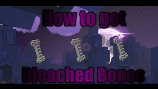 TroveHow To Get Bleached Bones [upl. by Name]