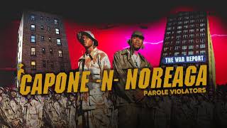 CaponeNNoreaga  Parole Violators [upl. by Ahsiekel]