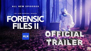 Forensic Files II 2022  Official Trailer  HLN [upl. by Eendyc]