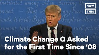 Trump amp Biden Discuss Climate Change at 2020 Presidential Debate  NowThis [upl. by Aikehs]